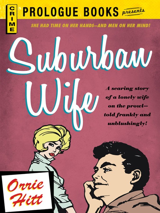 Title details for Suburban Wife by Orrie Hitt - Available